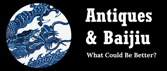 Antiques & Baijiu